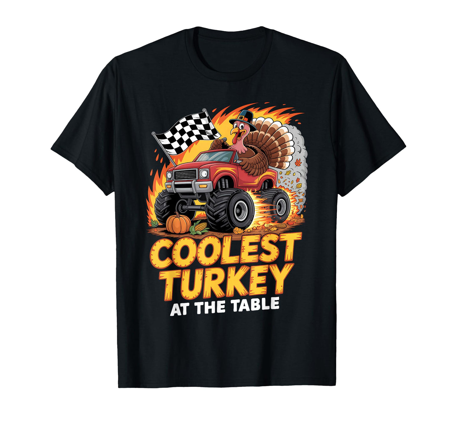 Coolest Turkey at Table Monster Truck Turkey Thanksgiving T-Shirt