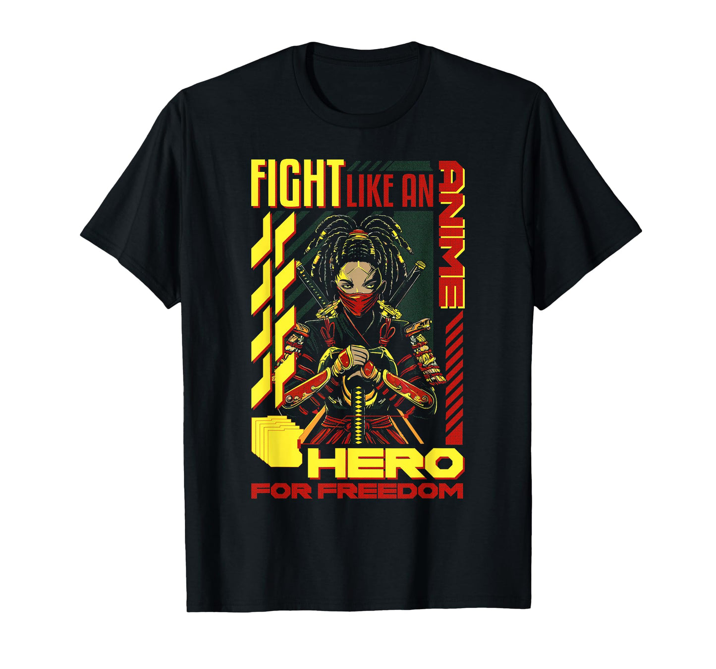 Fight Like An Anime Hero Freedom Black Anime Girl Juneteenth T-Shirt