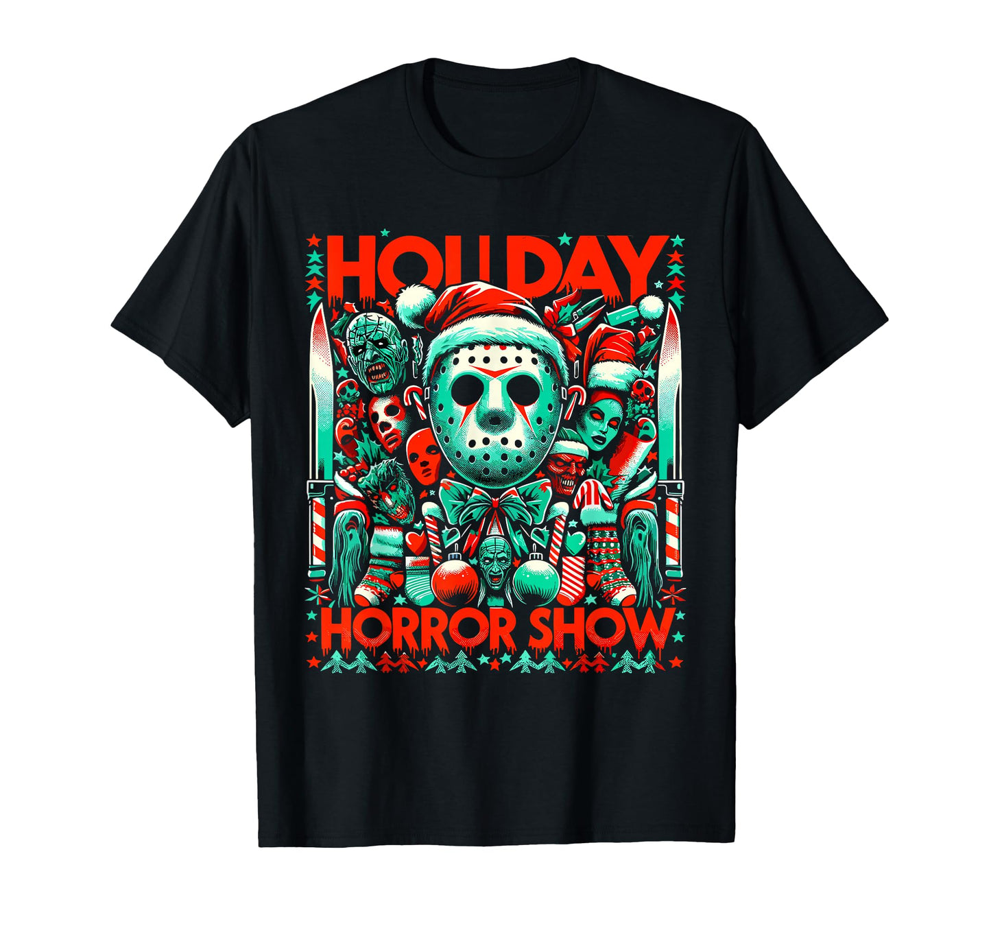 Holiday Horror Show - Slasher and Christmas Fusion T-Shirt