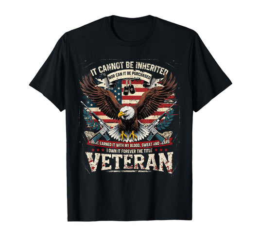 Veteran Blood Sweat Tears Eagle Military Pride Tee T-Shirt