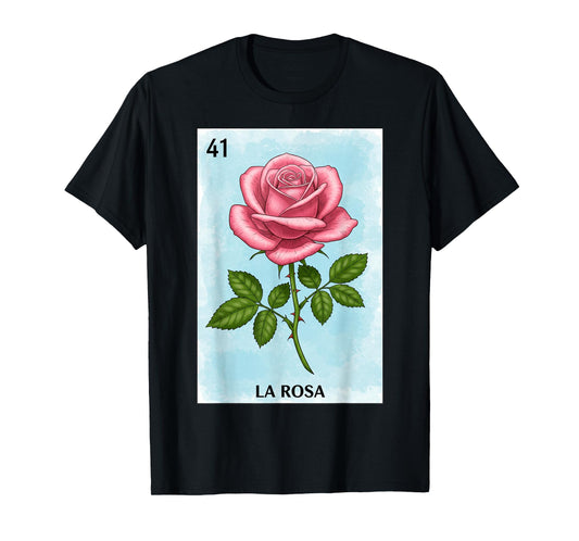 La Rosa Card Mexican Lottery Mexico Men Women Kids T-Shirt