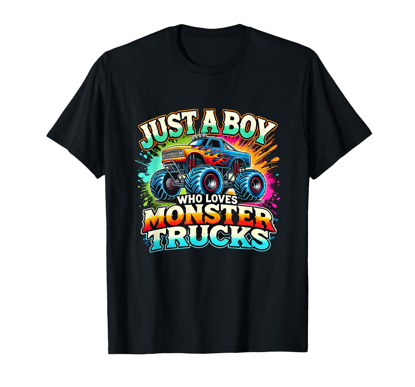Just A Boy Who Loves Monster Trucks T-Shirt