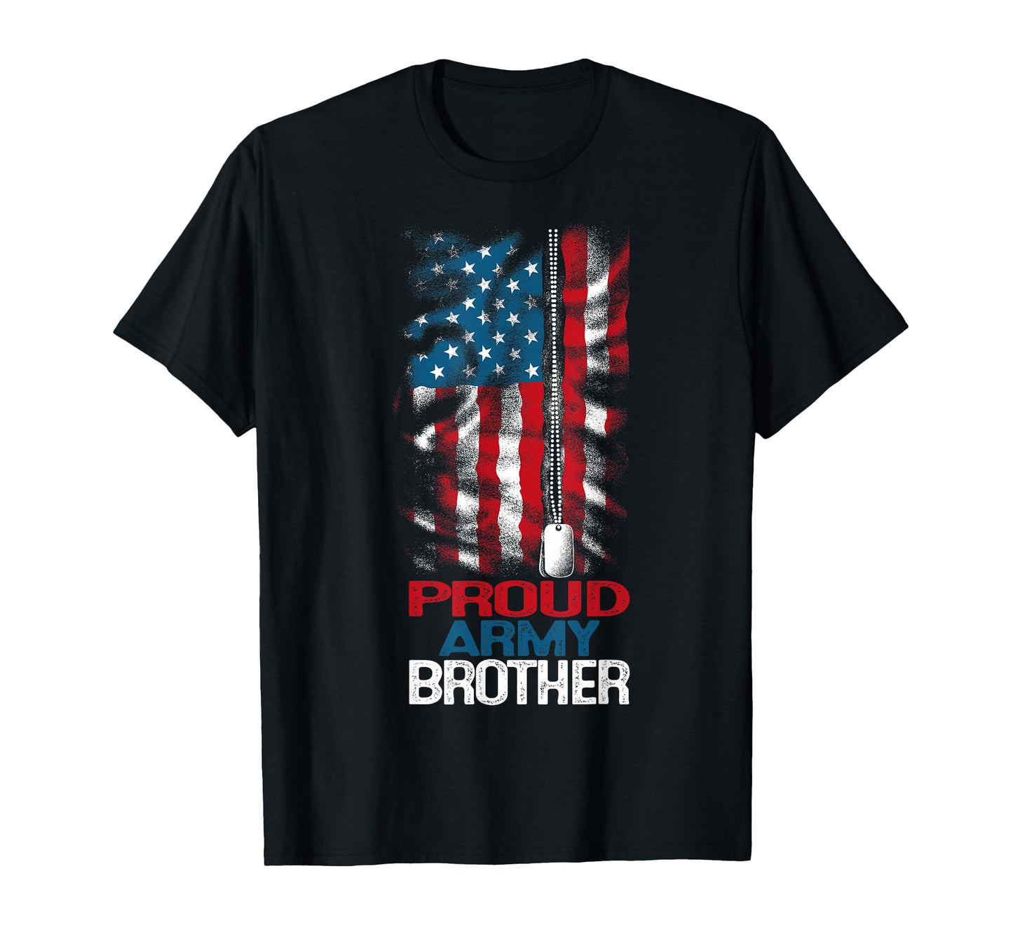 Proud Army Brother US Flag and America Dog Tag Military Boy T-Shirt
