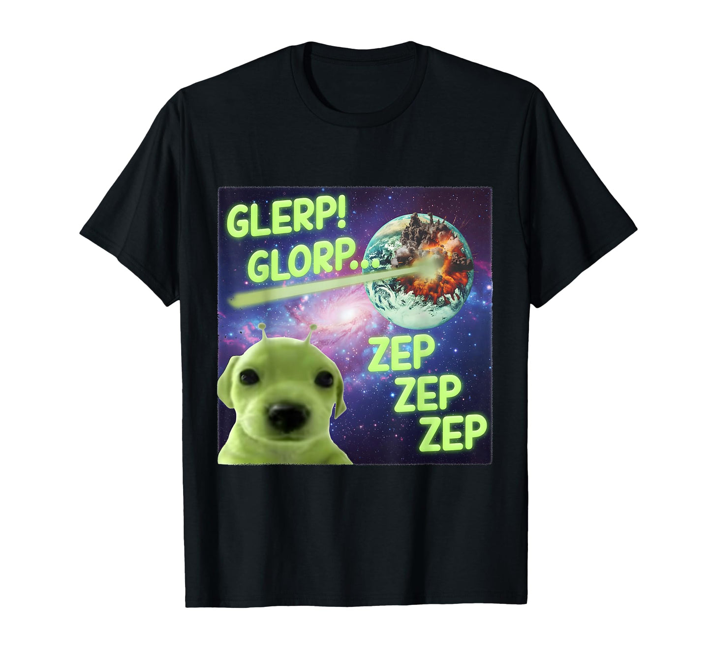 Alien Dog Meme GLERP GLORP Funny Space Laser Gift Men Women T-Shirt