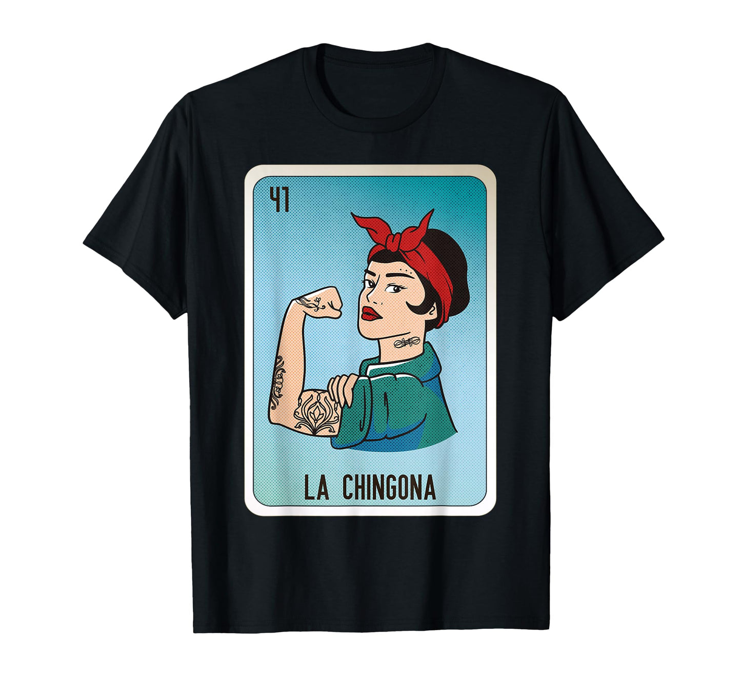 La Chingona Mexican Slang Chicano Bingo Cards T-Shirt