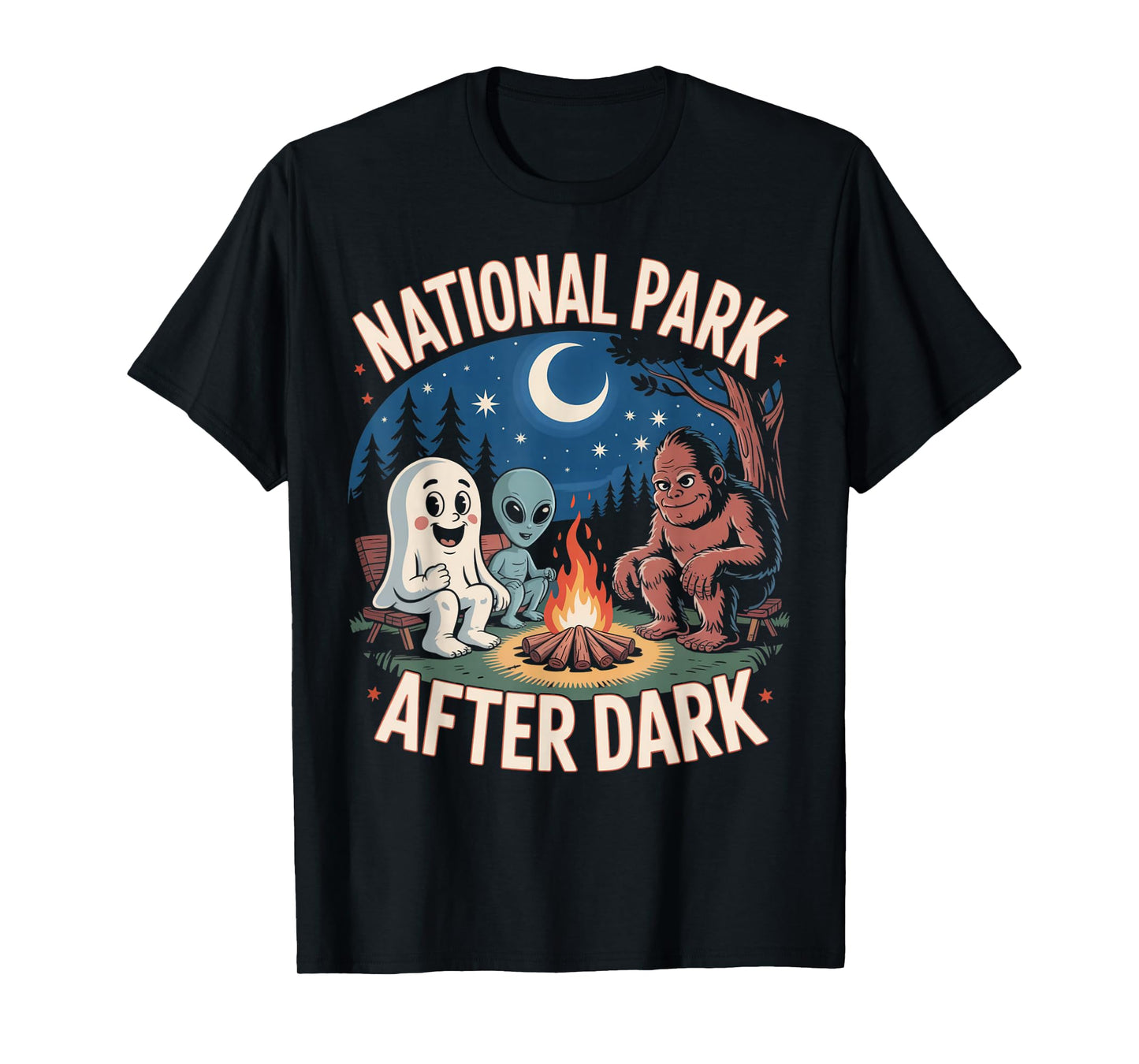 National Park After Dark Camping Alien Bigfoot Ghost T-Shirt