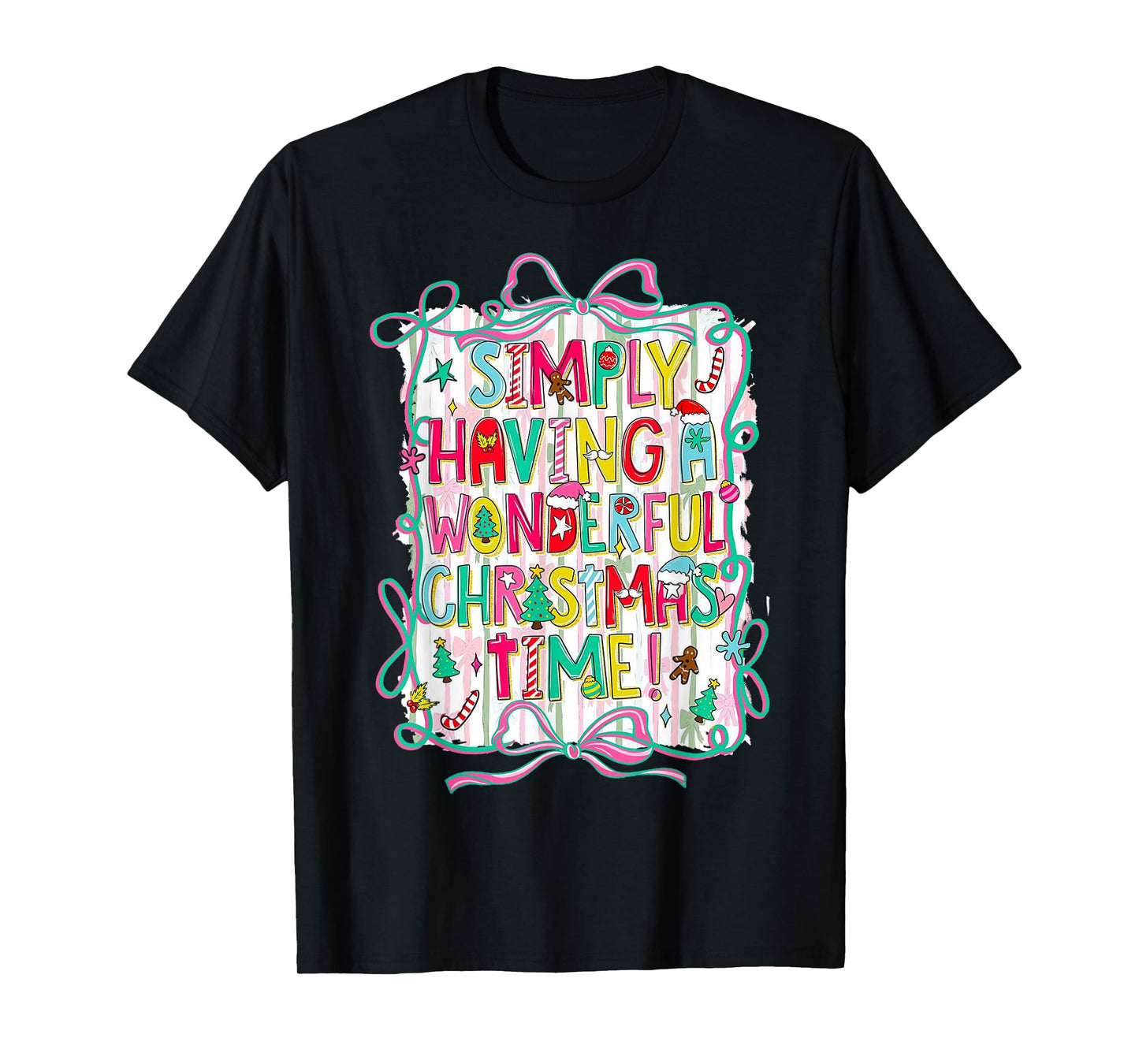 Whimsical Christmas Quote for Holiday Lovers T-Shirt