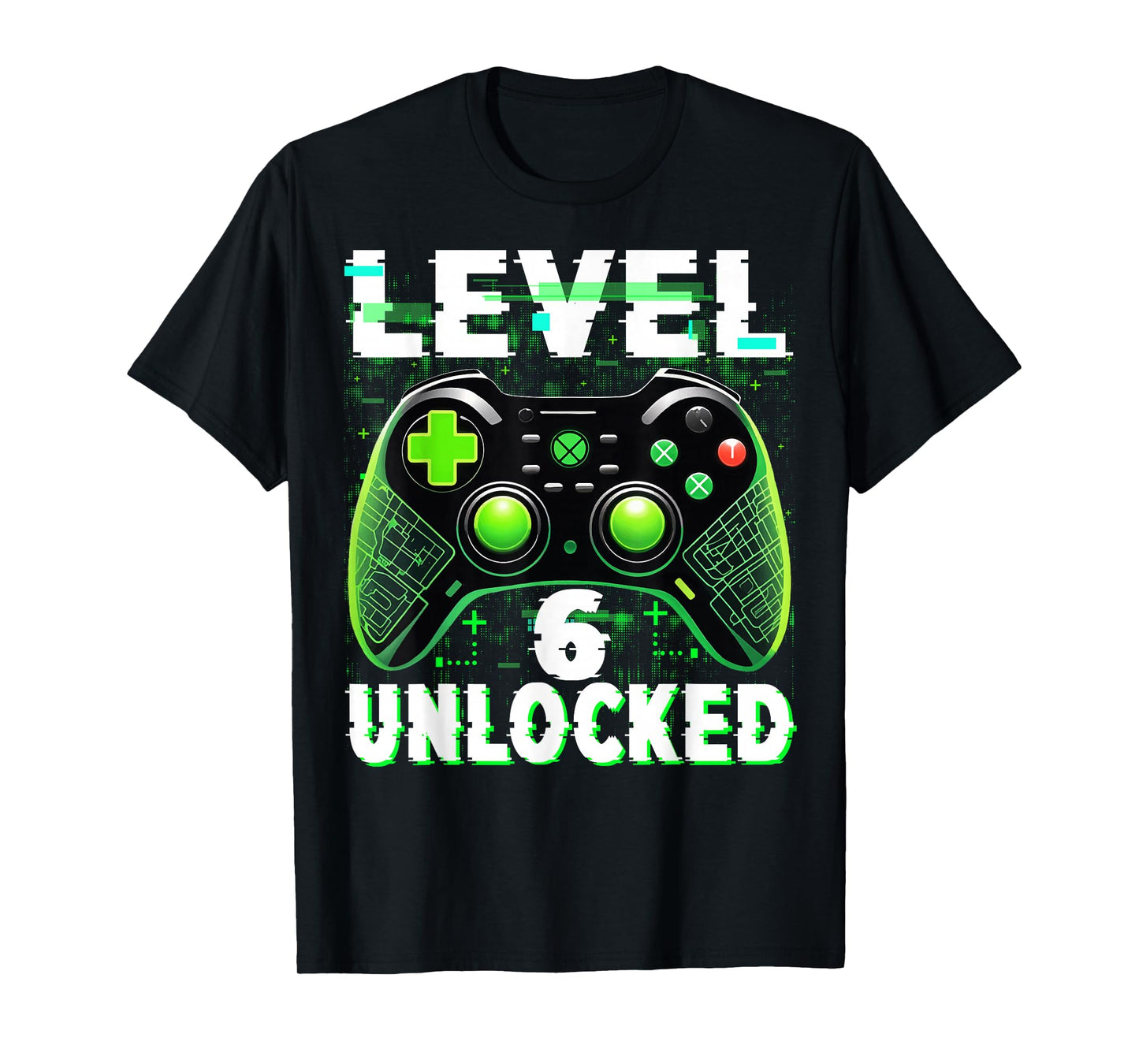Level 6 Unlocked Shirt Funny Video Gamer Geek 6th Birthday T-Shirt