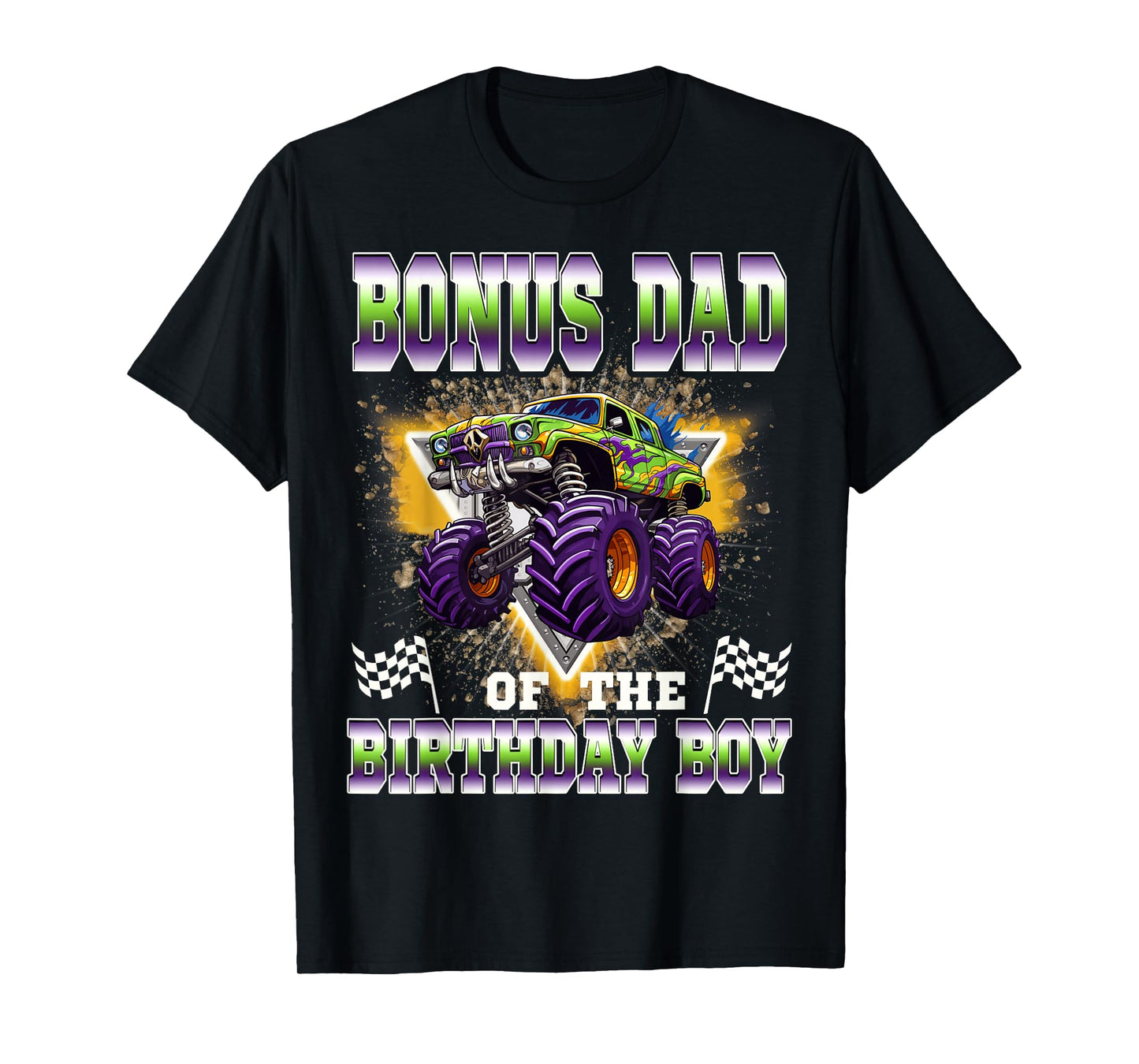 Bonus Dad of The Birthday Boy Monster Truck Birthday Family T-Shirt