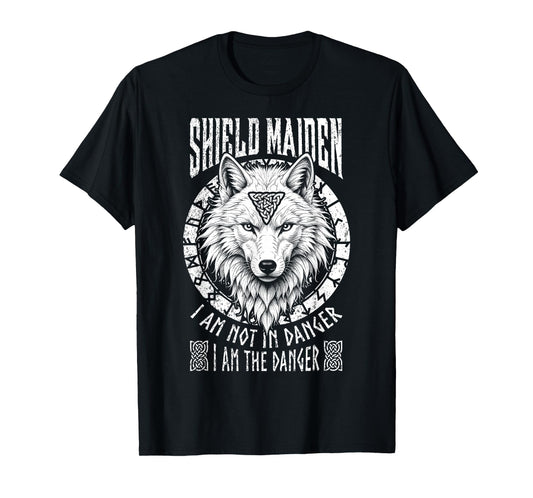 Shield Maiden I Am The Danger White Wolf Viking Women Norse T-Shirt
