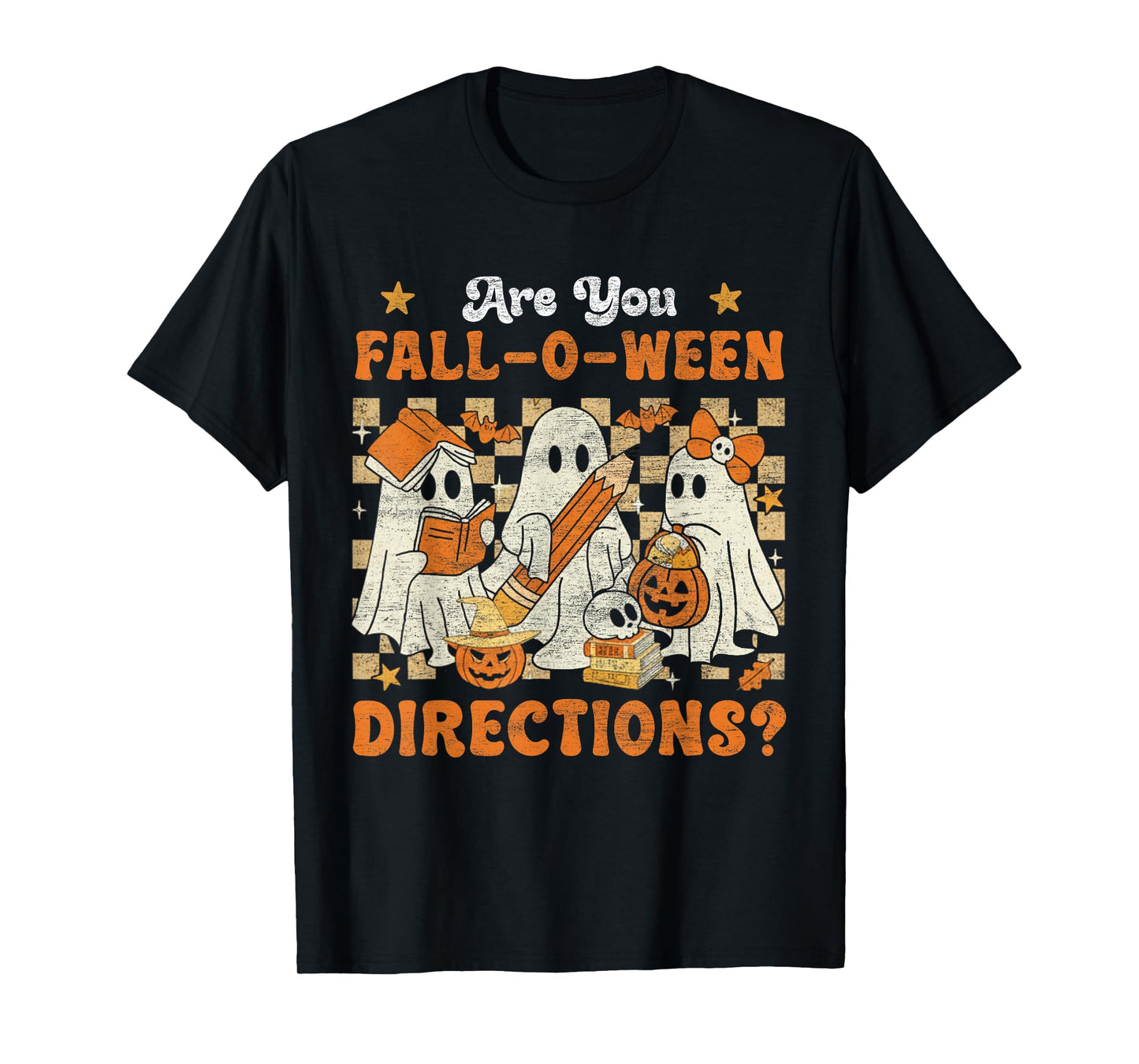 Funny are You Fall O Ween Directions Teacher Halloween Ghost T-Shirt