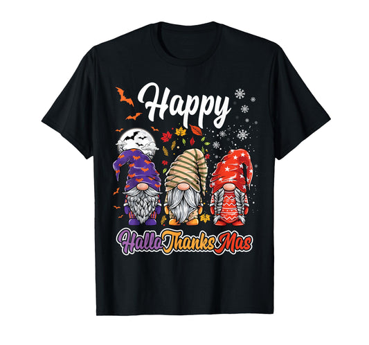 Happy Hallothanksmas Gnomes Halloween Thanksgiving Christmas T-Shirt
