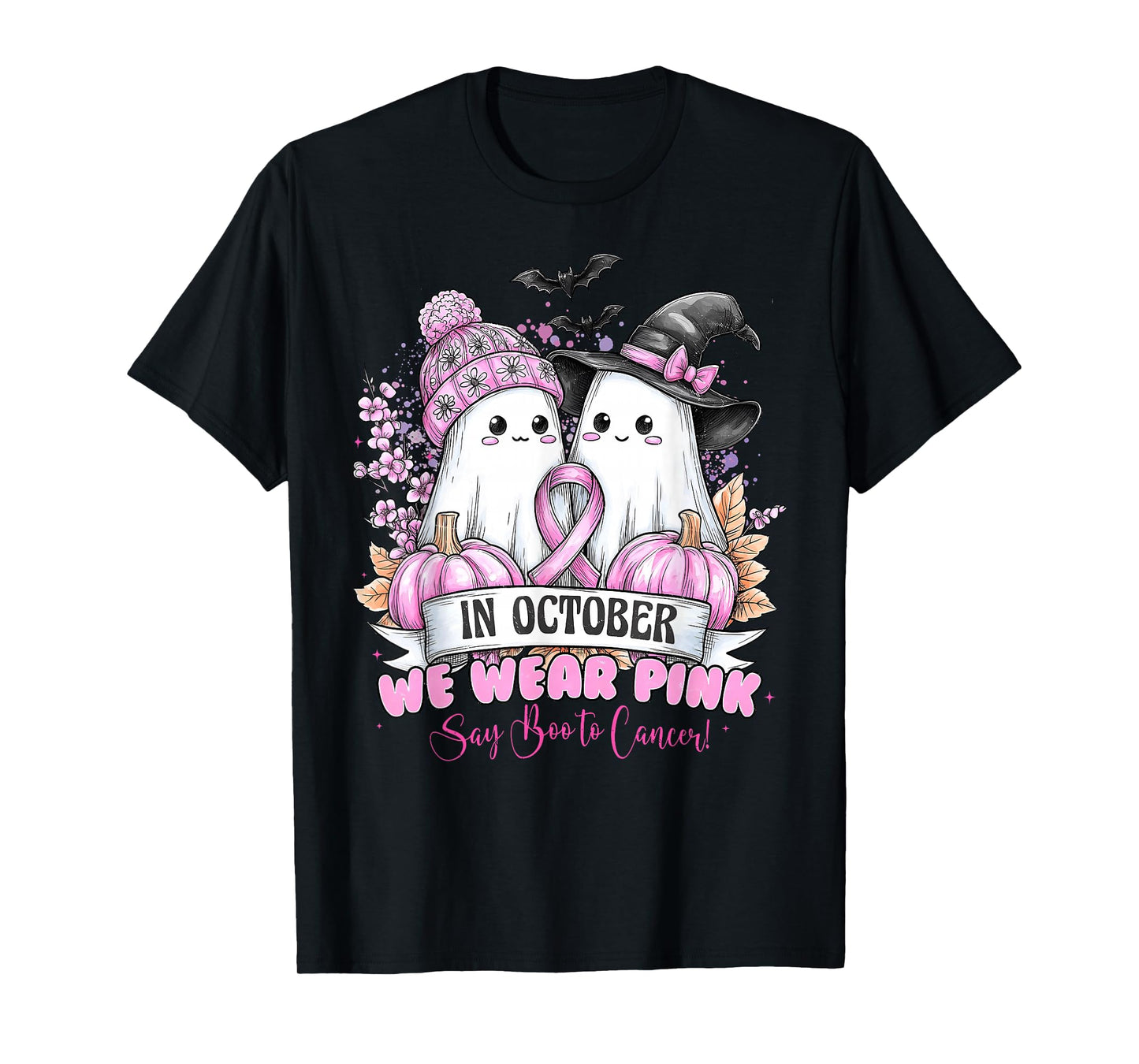 in October We Wear Pink Say Boo to Breast Cancer Ghost Witch T-Shirt